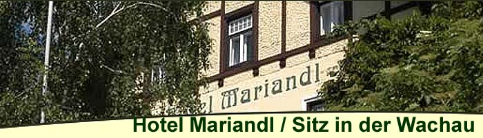 Hotel / Restaurant Mariandl - Spitz in der Wachau
