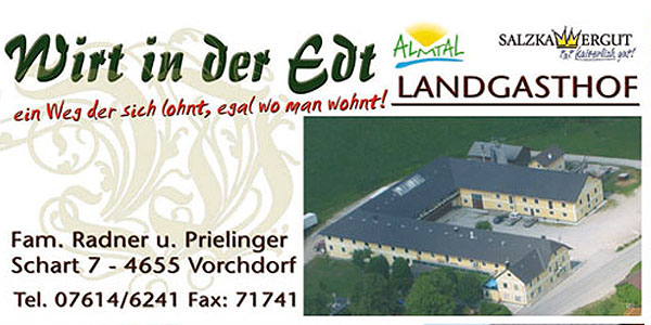 Landgasthaus "Wirt in der Edt"