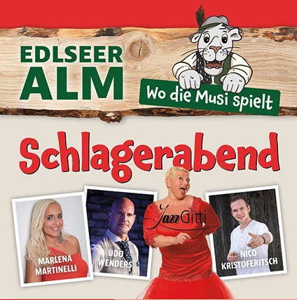 Schlagerabend auf der Edlseer Alm 